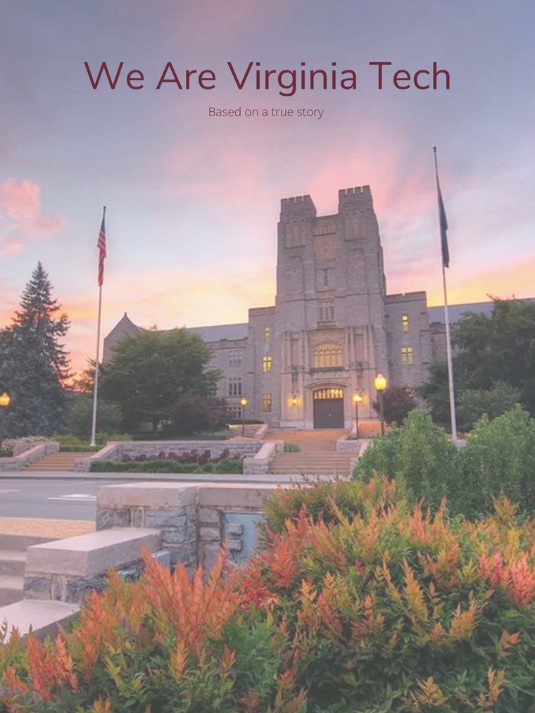 We Are Virginia Tech